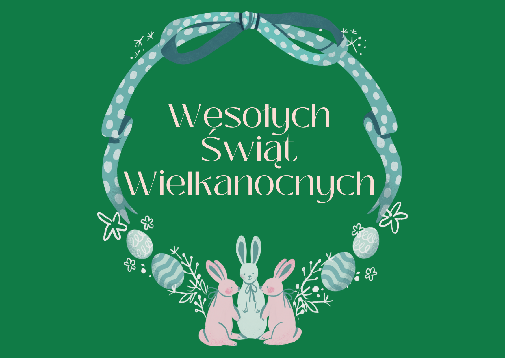 króliczki wielkanocne na zielonym tle i napis wesołych świąt wielkanocnych